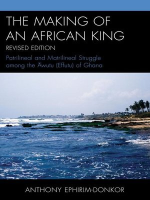 cover image of The Making of an African King